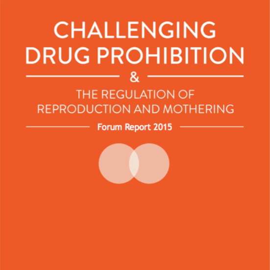 Challenging Drug Prohibition