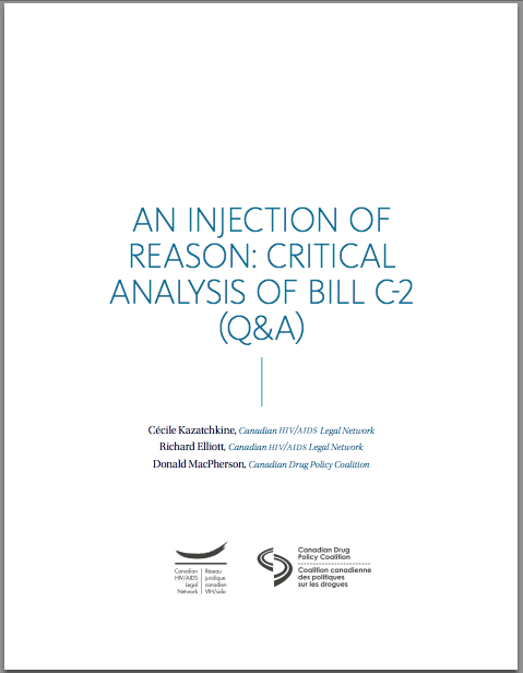 An Injection of Reason: Critical Analysis of Bill C-2