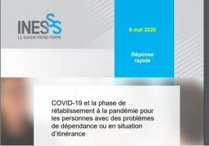 Screen shot - Réponse rapide - COVID-19 et la phase de rétablissement à la pandémie pour les personnes avec des problèmes de dépendance ou en situation d'itinérance